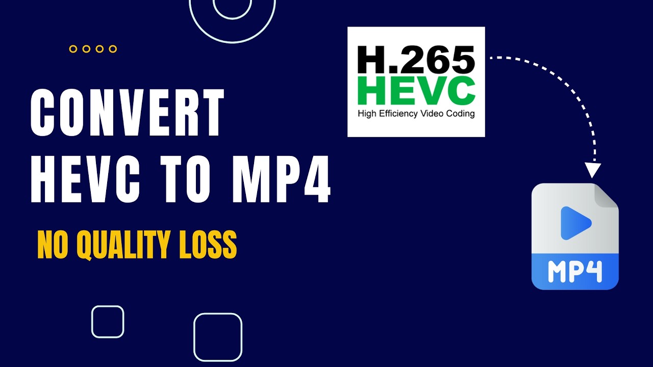 Convert HEVC to MP4 Without Losing Quality | Lossless Video Conversion