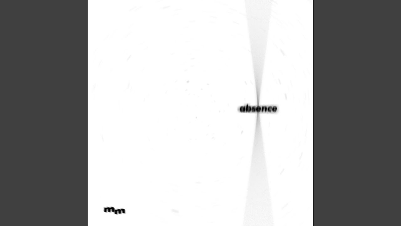 Absence