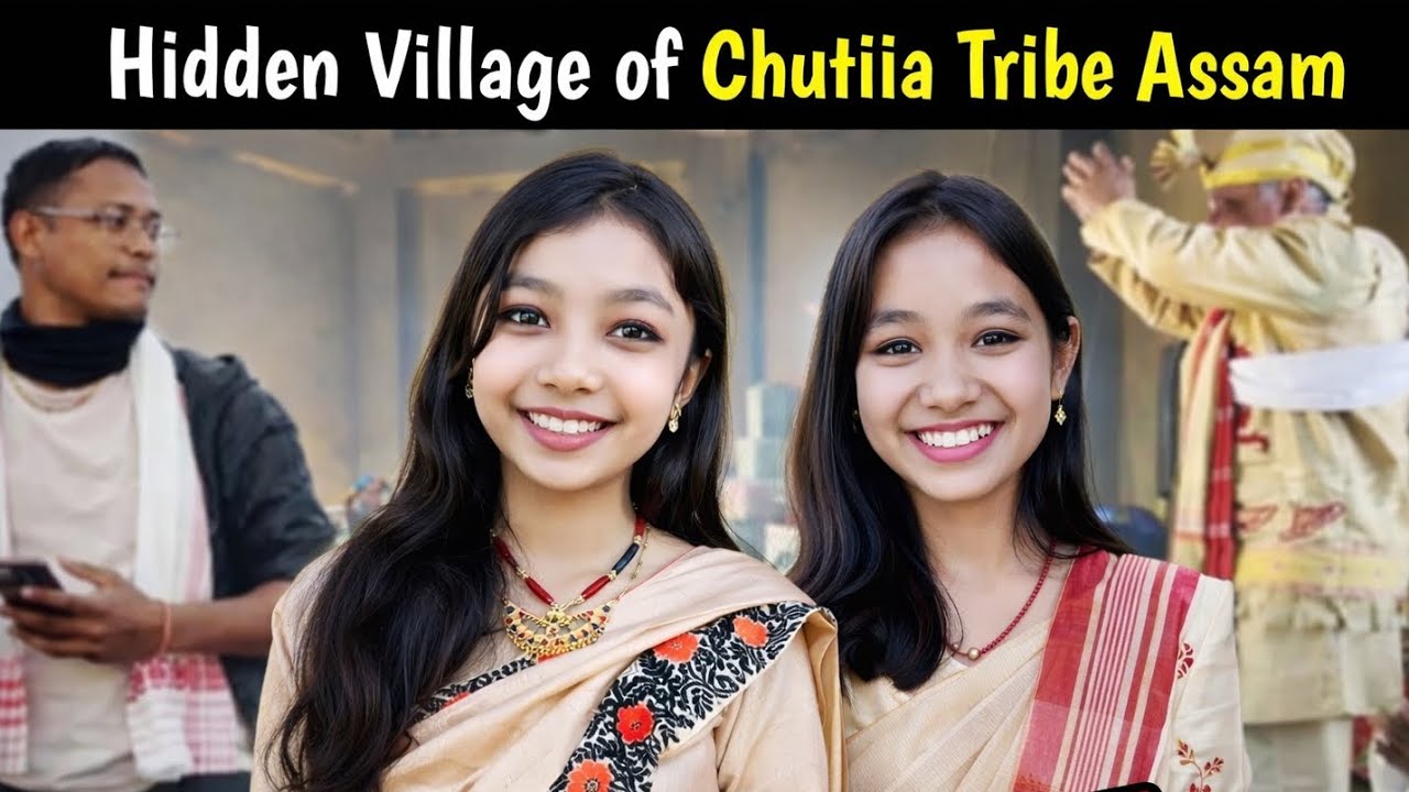 Exploring Hidden Tribe of Assam tribals