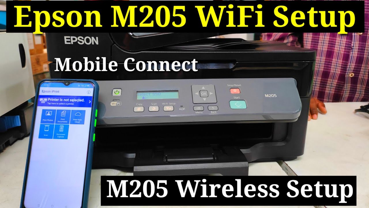 Epson M205 Wifi Setup, How to Print mobile M205 Printer