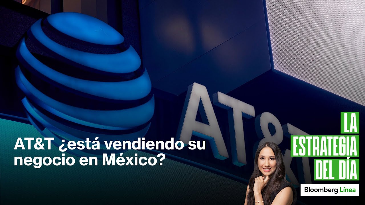 ¿Qué pasa con AT&T en México? Habla CEO de Cox Energy, Cinépolis y Banxico