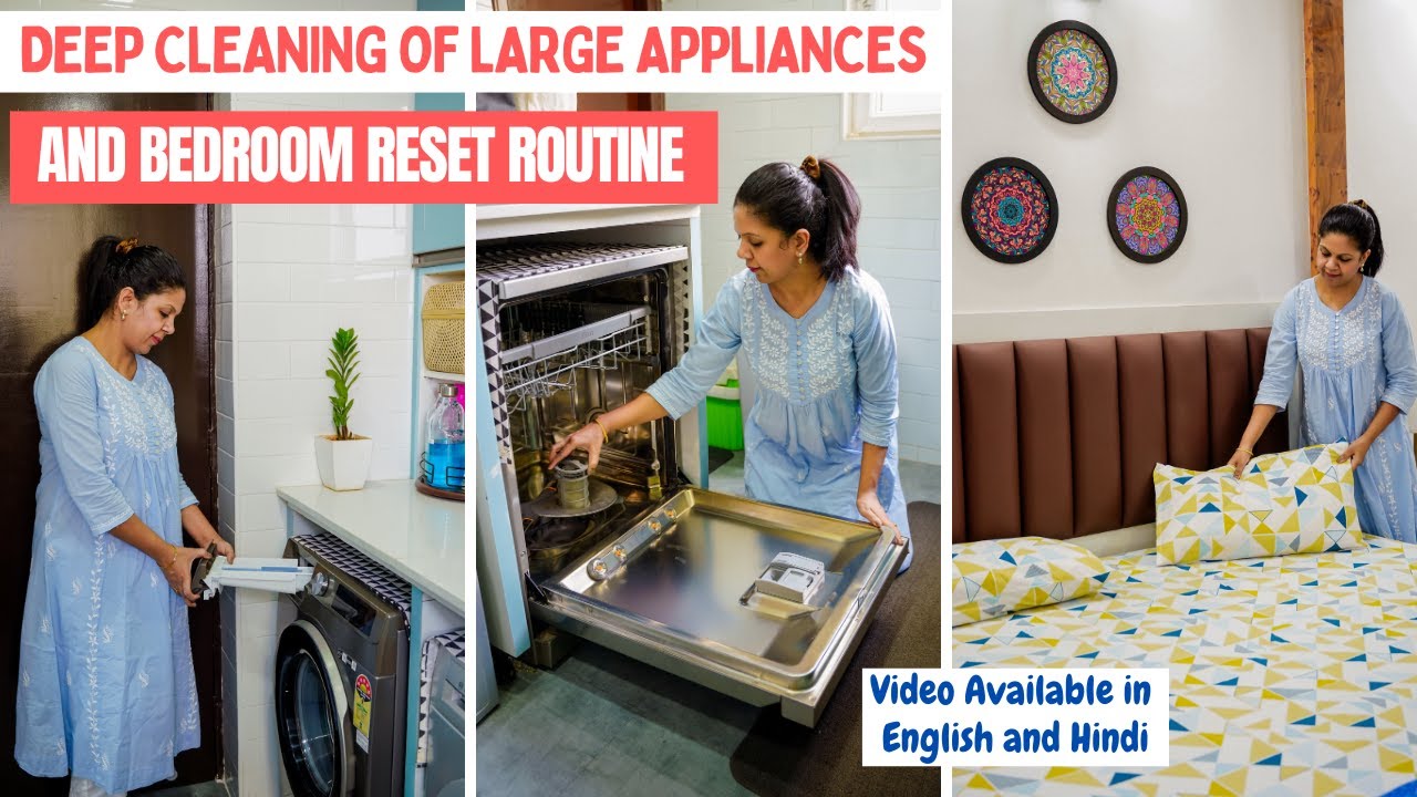 Deep Cleaning of Large Appliances and Bedroom Reset | Cleaning of Washing Machine and Dishwasher