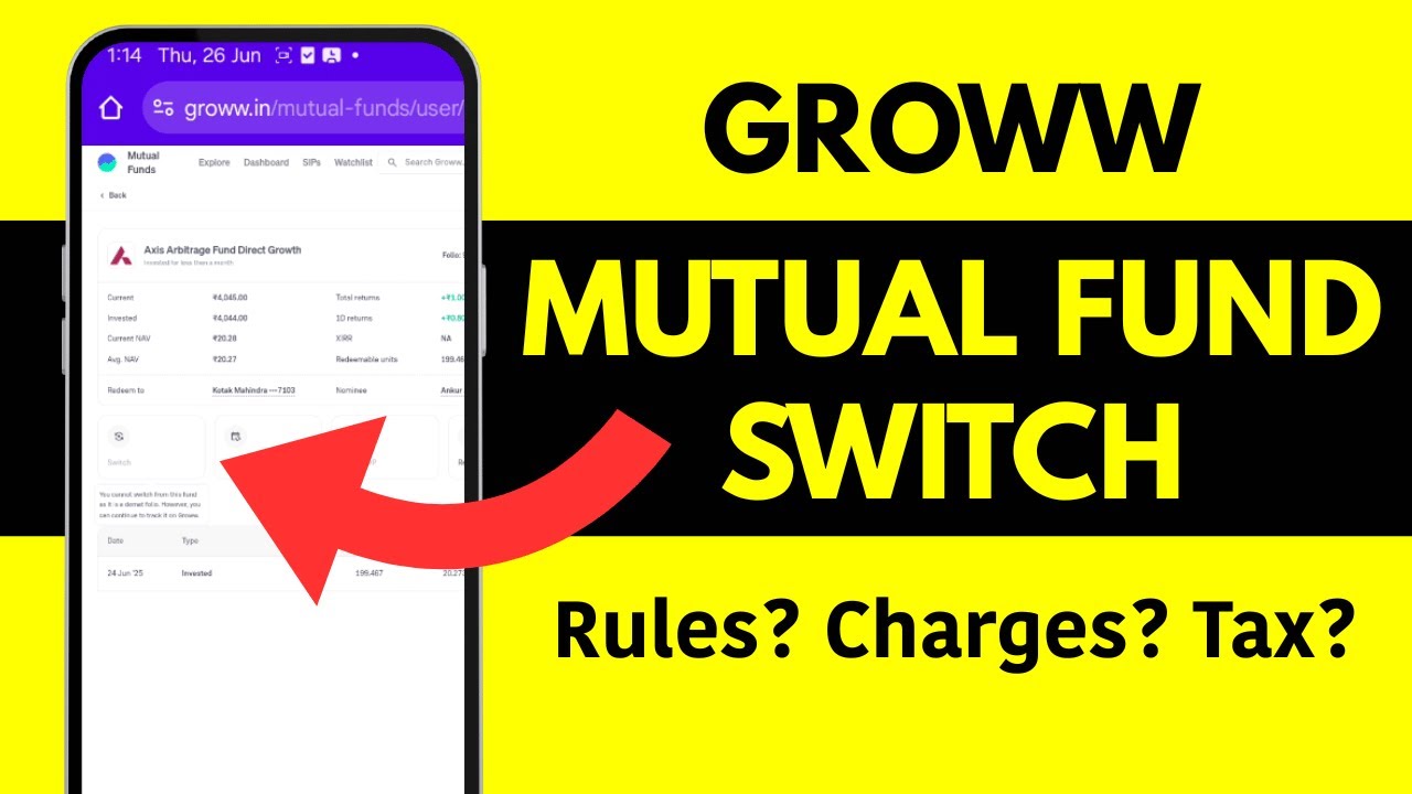 Groww App Mutual Fund Switch? How to Switch Mutual Funds? Charges? Tax? Rules?