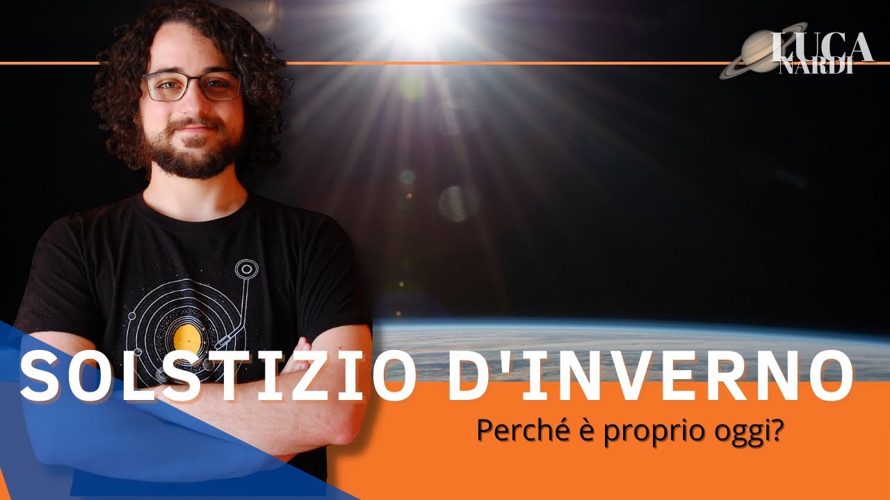 Perché oggi è il SOLSTIZIO D'INVERNO?