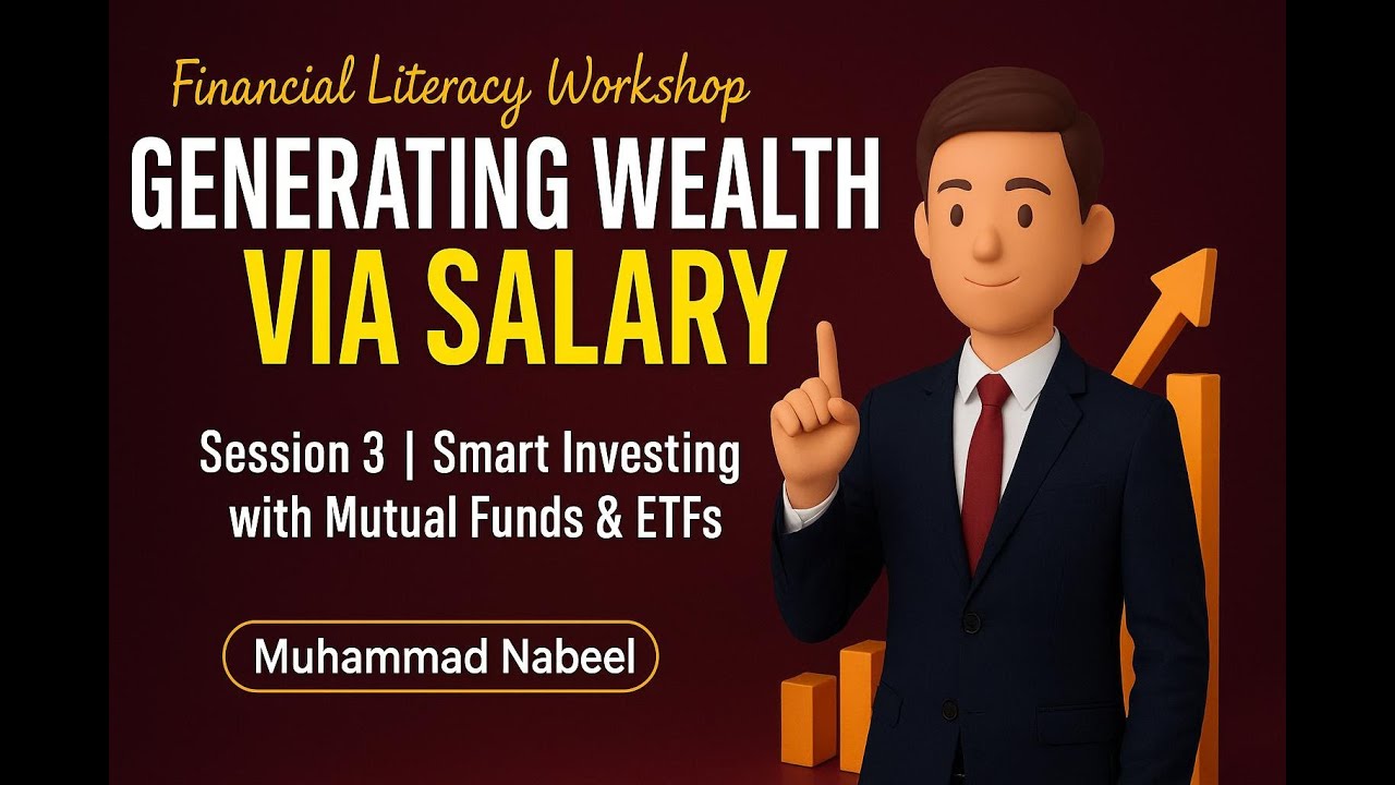 Financial Literacy Workshop | Session 3 | Smart Investing with Mutual Funds & ETFs