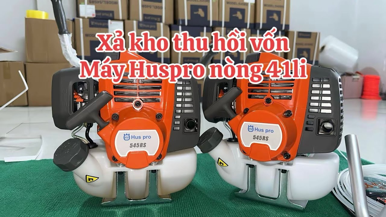 Huspro 545 nòng 41li máy siêu khoẻ và tiết kiệm xăng. Giá thanh lý các bác chốt nhanh nhé