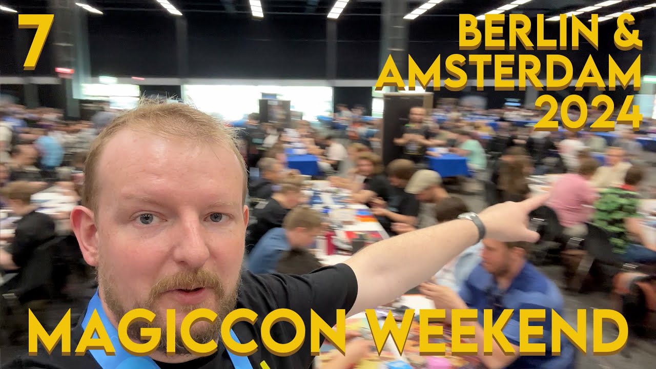 MagicCon Amsterdam || Berlin & Amsterdam 2024