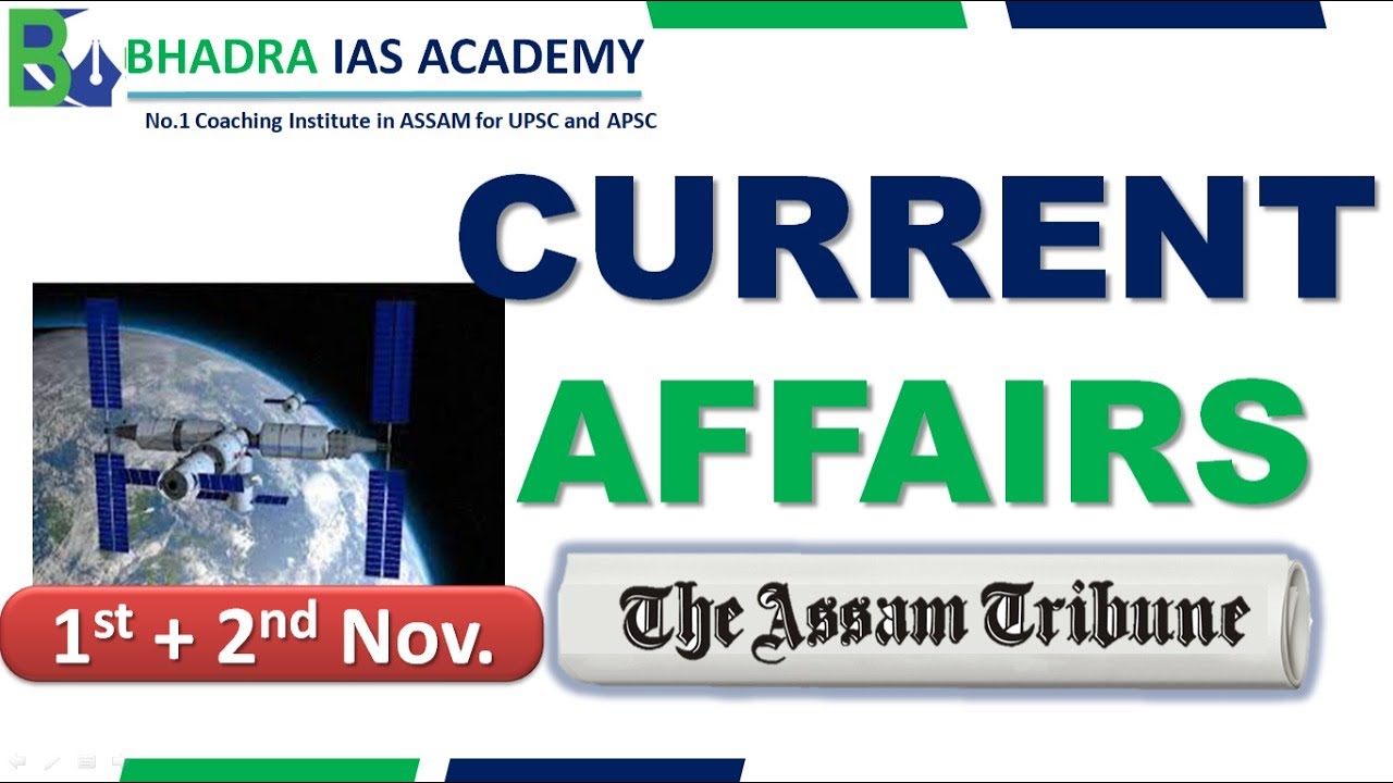Assam Current Affairs |The Assam Tribune Analysis | 1st & 2nd -Nov2022 | Current Affairs for APSC
