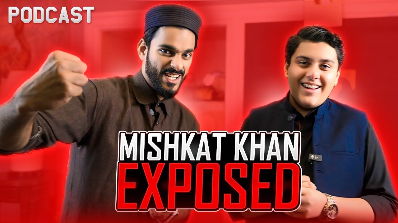 Mishqat Khan Exposed 😱😱