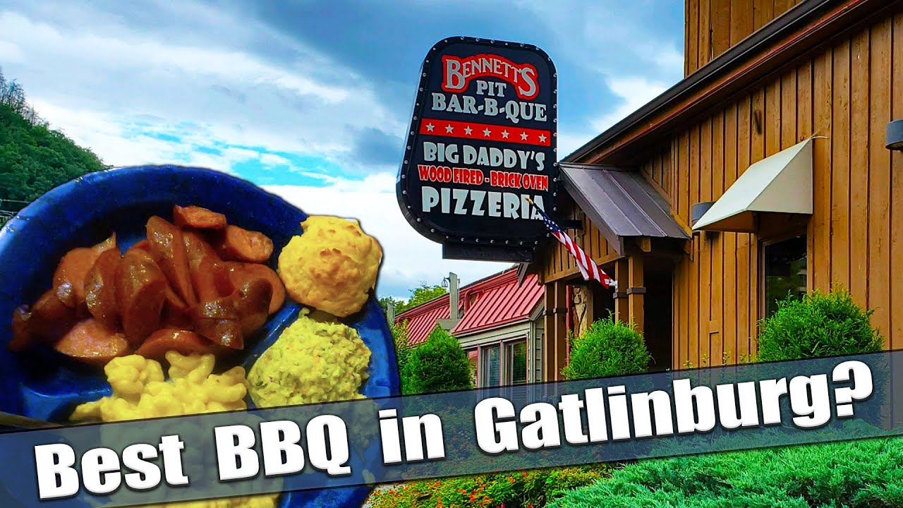 BENNETT'S Pit Bar-B-Que, Rated as Best BBQ in Gatlinburg. How's it Taste?