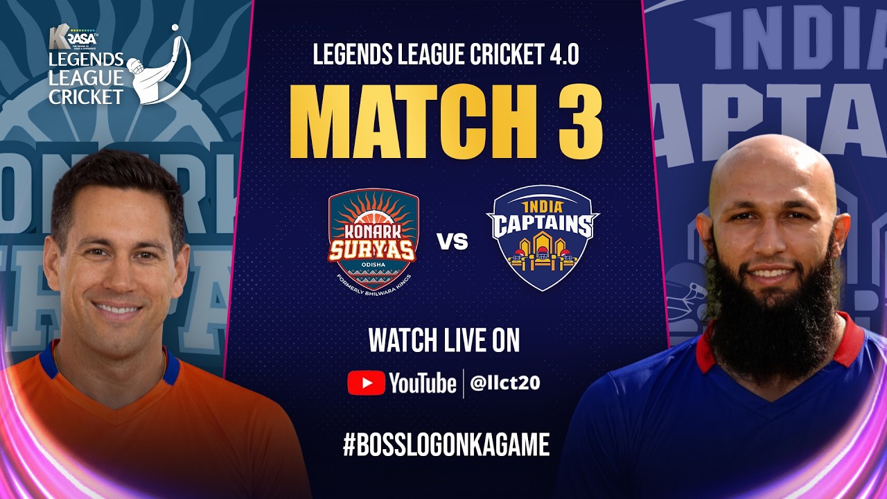 Live Match 3 : Konark Suryas VS India Captains | Legends League Cricket 4.0