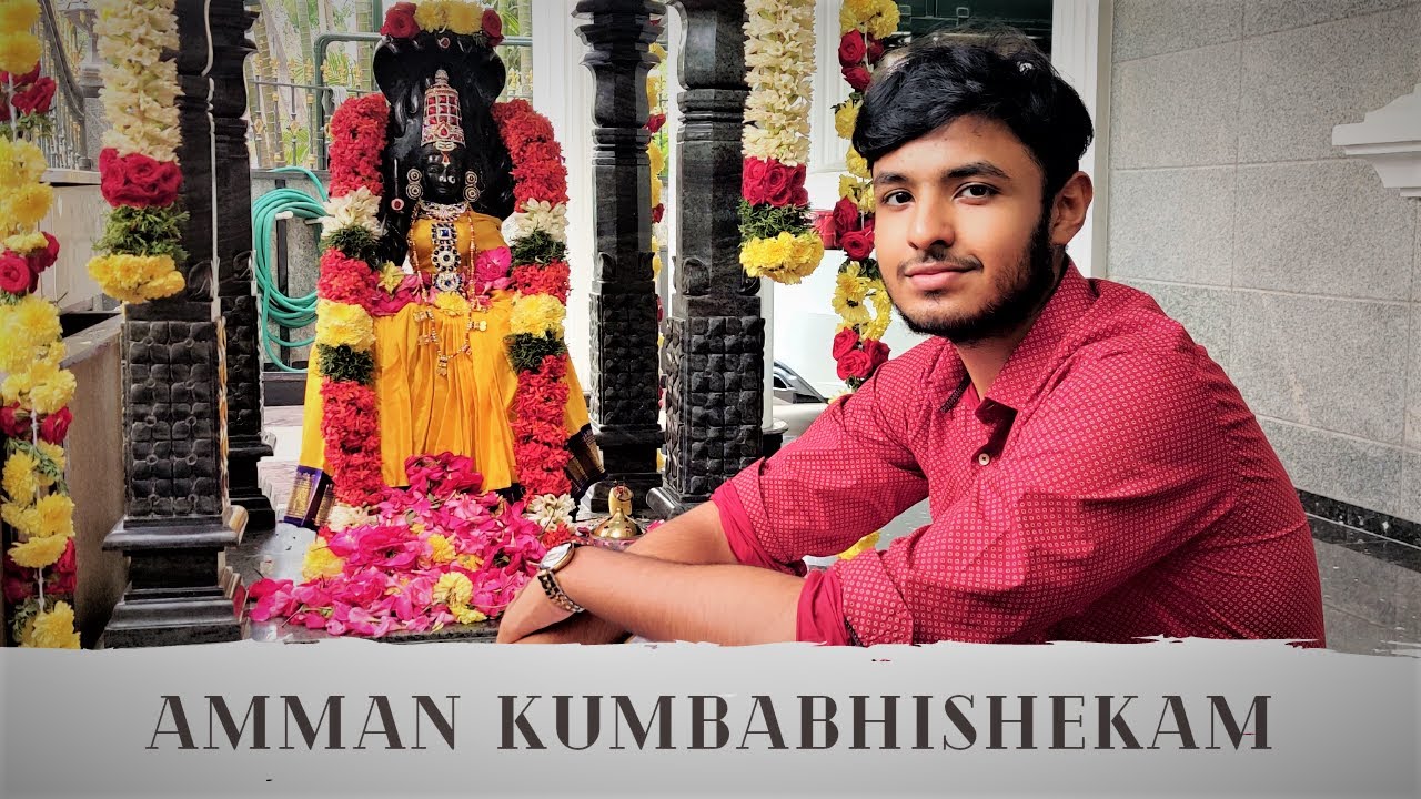 Our Amman mandapam Kumbhabhishekam | Part 1 |அம்மன் பிரதிஷ்டை|