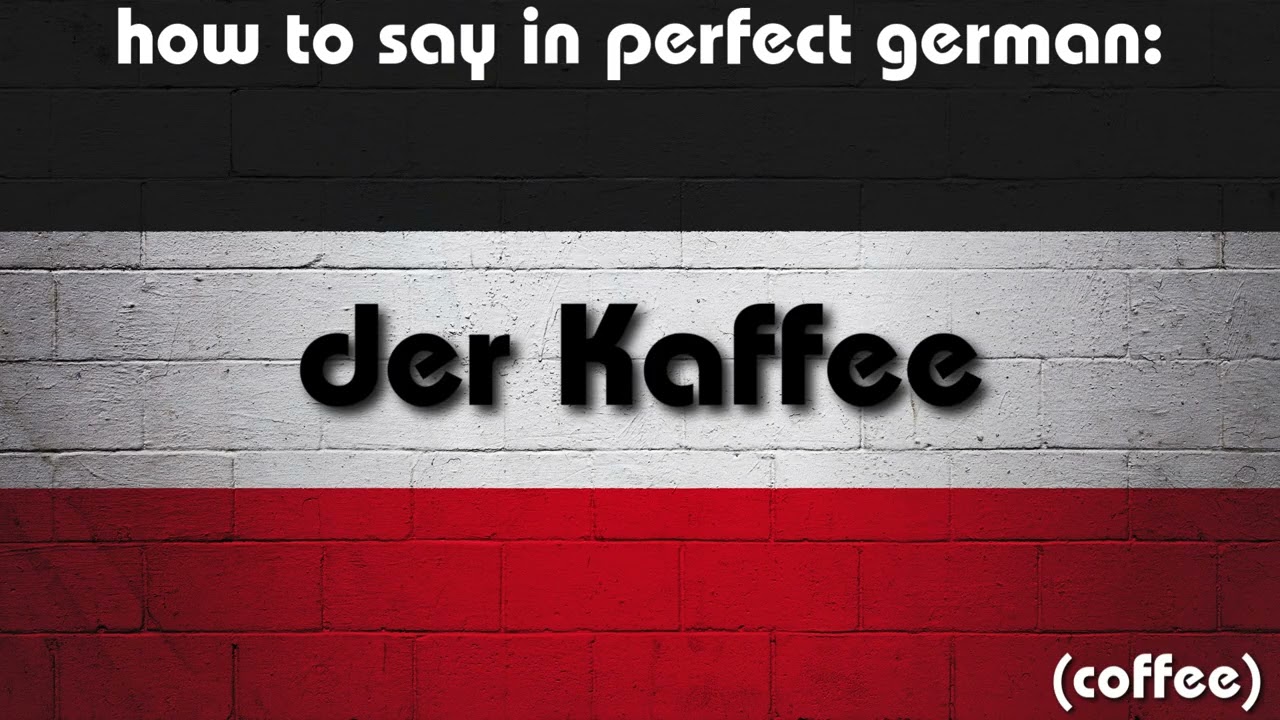How to say in perfect german pronunciation: der Kaffee (coffee)