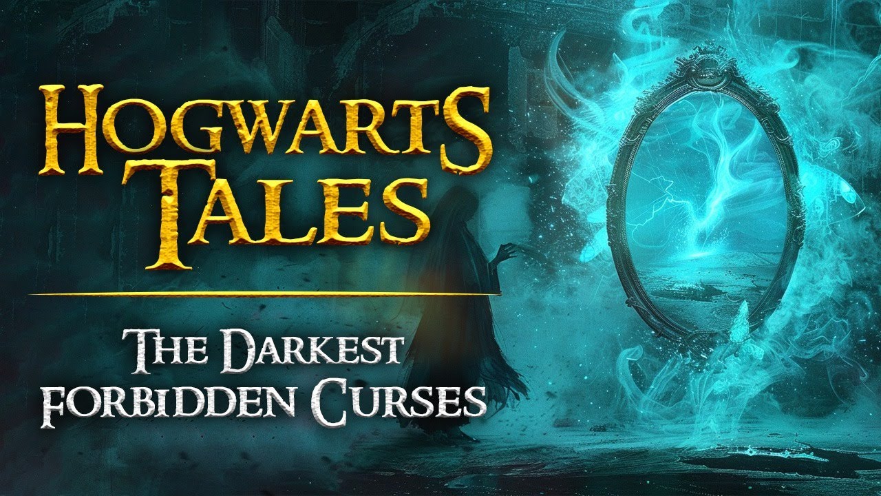 The Darkest Forbidden Curses: Harry Potter Inspired Tales | Hogwarts Bedtime Stories