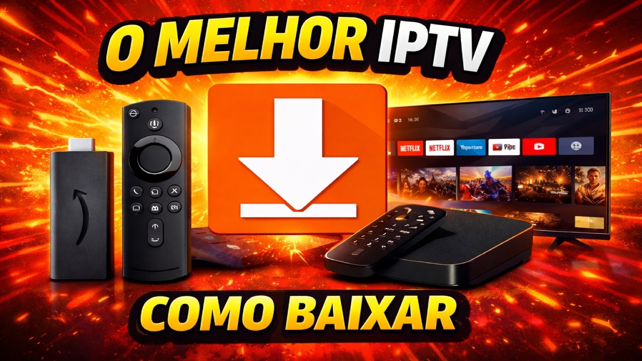 O Melhor IPTV Para TV Box e Firestick 2026 | Método Fácil Pelo Downloader