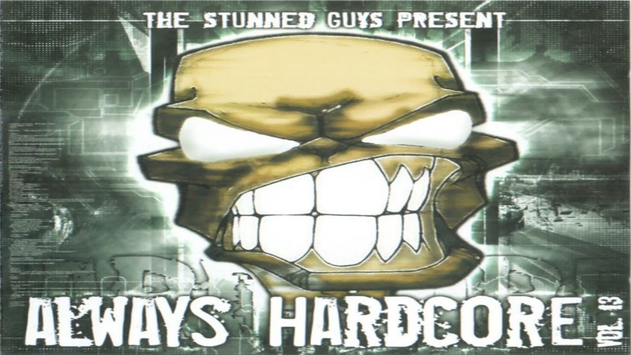 The Stunned Guys &ndash; Always Hardcore Vol. 13 (cd 1/comp)