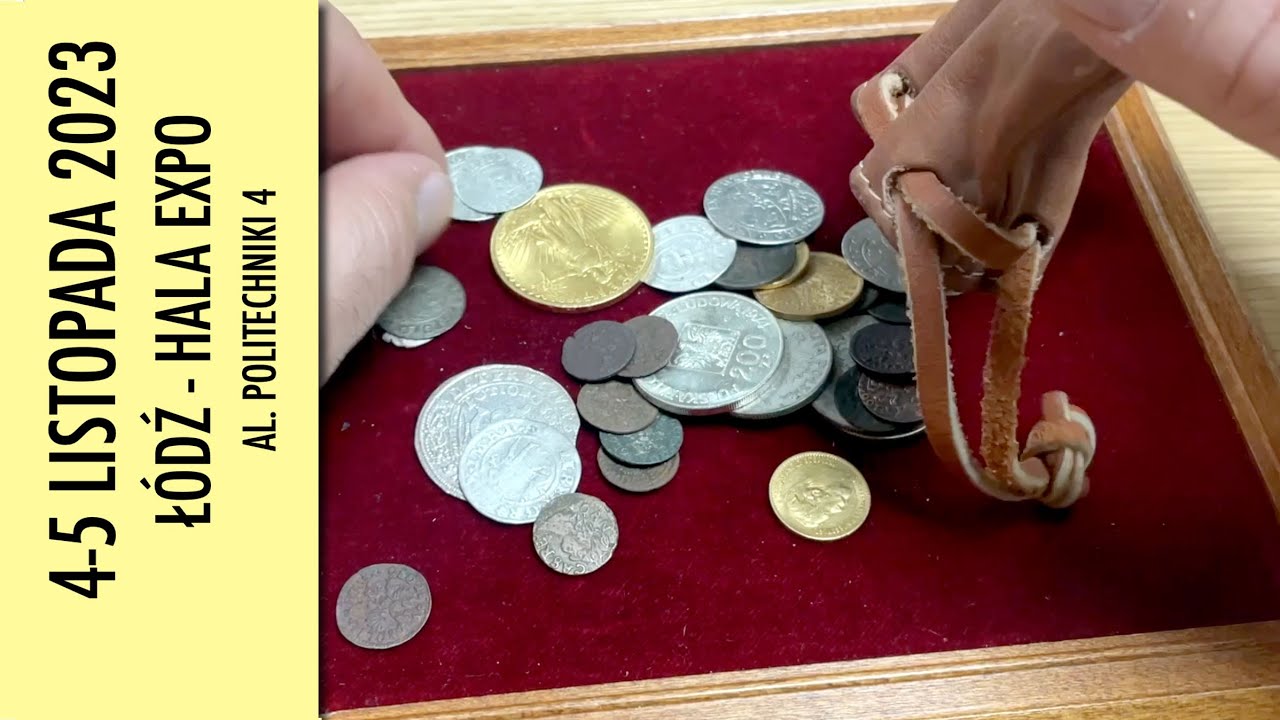 Bezpłatne WYCENY, SKUP i AUKCJE monet, banknotów, medali na Giełdzie w Łodzi 4-5 listopada 2023