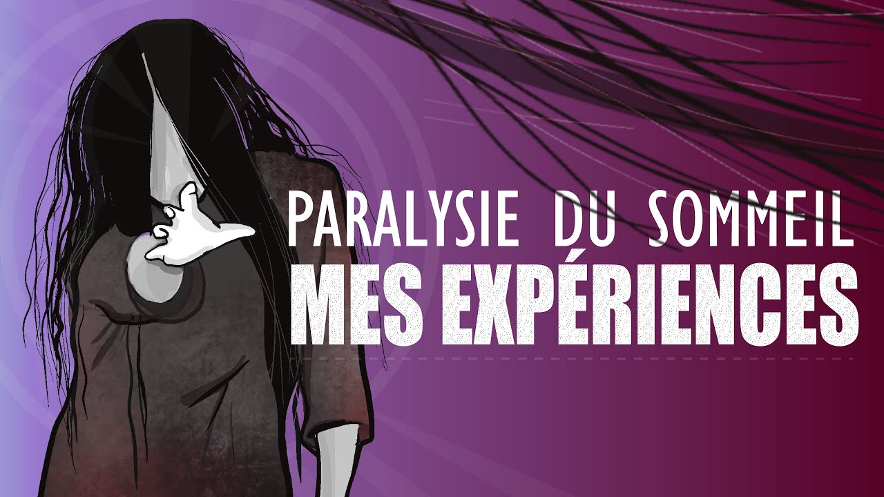 Mes expériences de paralysies du sommeil (+ interprétations)