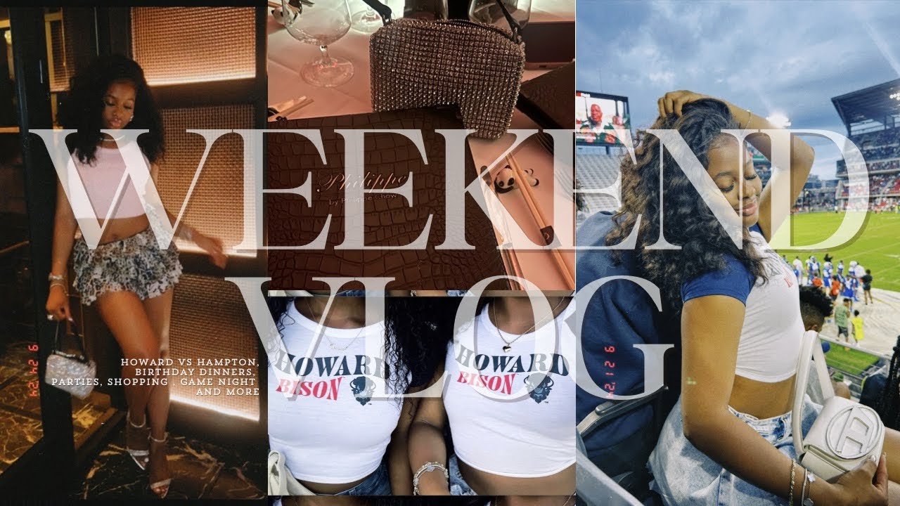 WEEKEND VLOG at Howard University | HOWARD VS HAMPTON GAME, Birthday Dinner, GRWM’s, Parties & more