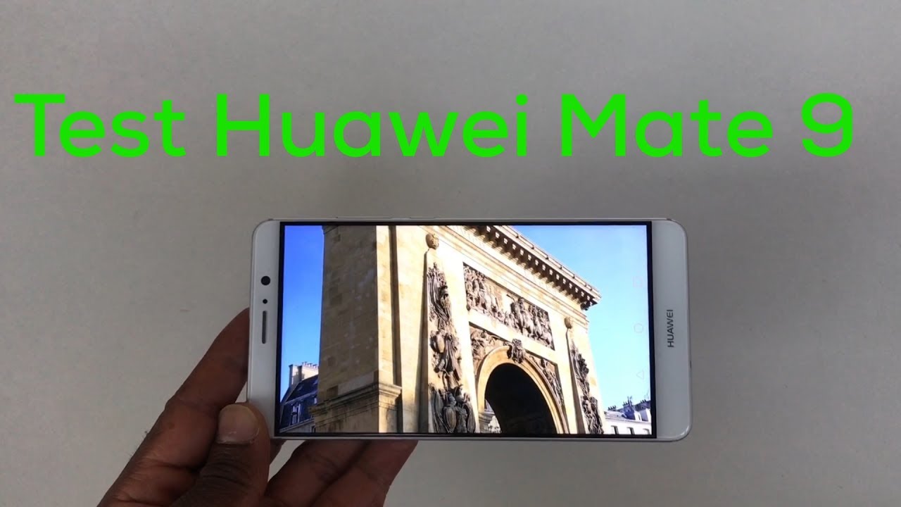 Test Huawei Mate 9