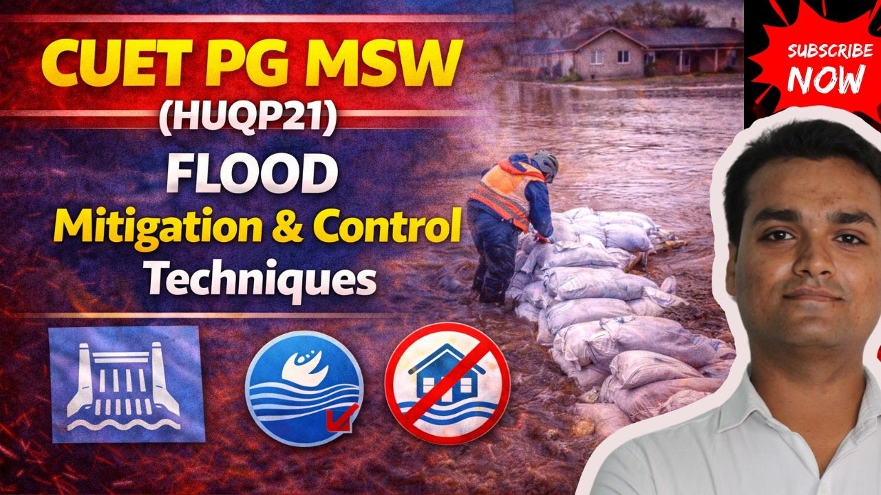 CUET PG HUQP21 | Flood Mitigation & Control Techniques Explained