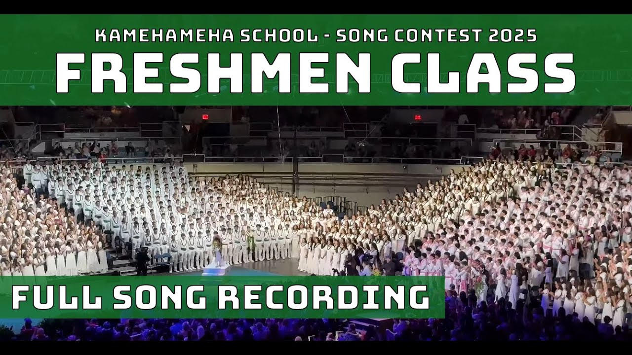 Kamehameha School Song Contest 2025 - Freshmen Class Coed Competition