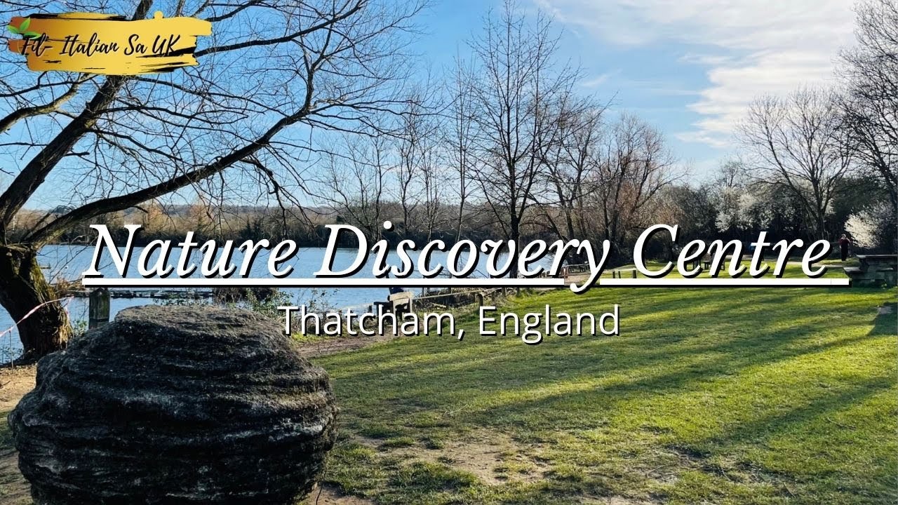 Nature Discovery Centre | Thatcham England | UK