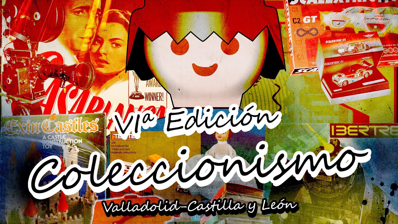 VI Feria de Coleccionismo - CyL7 (18/10/2015)