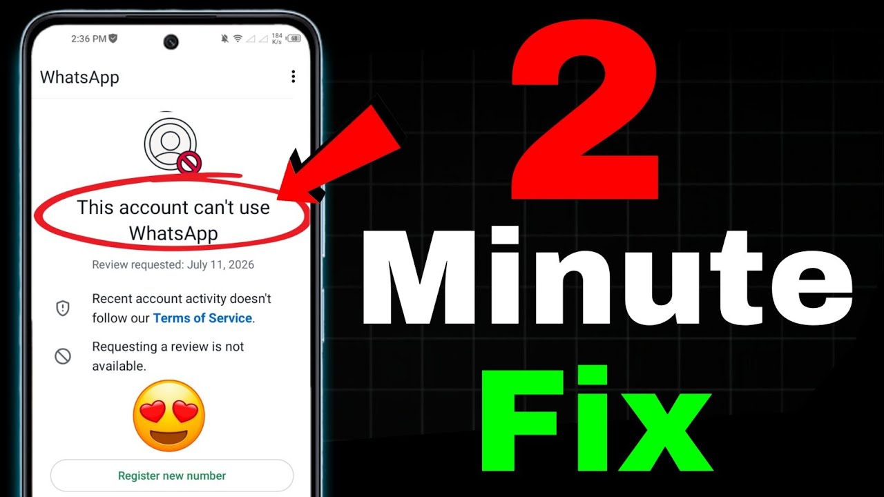 Whatsapp Ban New Solution 2026 ✅|| This account can't use Whatsapp Problem New 2026