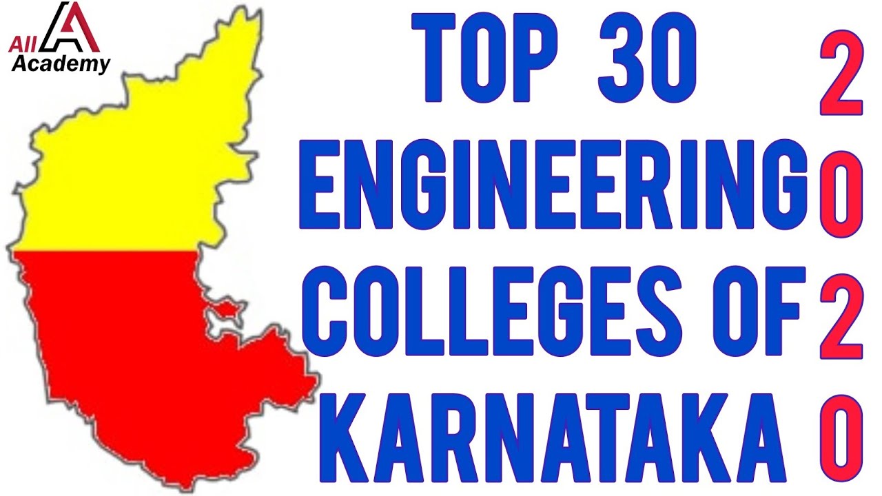 Top Engineering Colleges of Karnataka for 2020 | Top 30 Best Engineering College | Allacademy