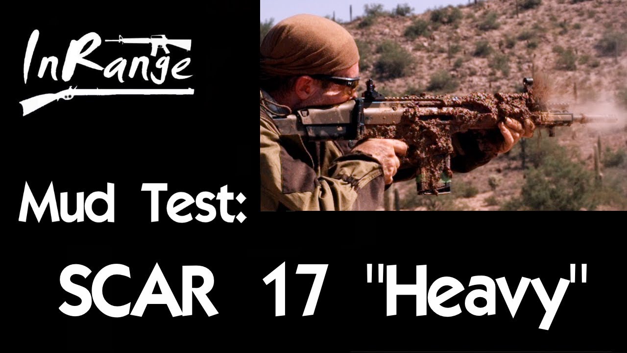 Mud Test: Scar 17 