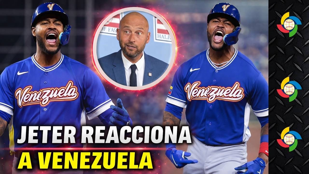 MIRA LO QUE DIJO DEREK JETER DE VENEZUELA TRAS VENGAR A DOMINICANA EN EL CLASICO MUNDIAL