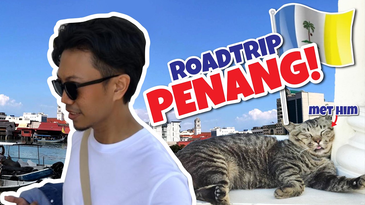 vlog_Edel [episode 4] - Roadtrip to Penang!