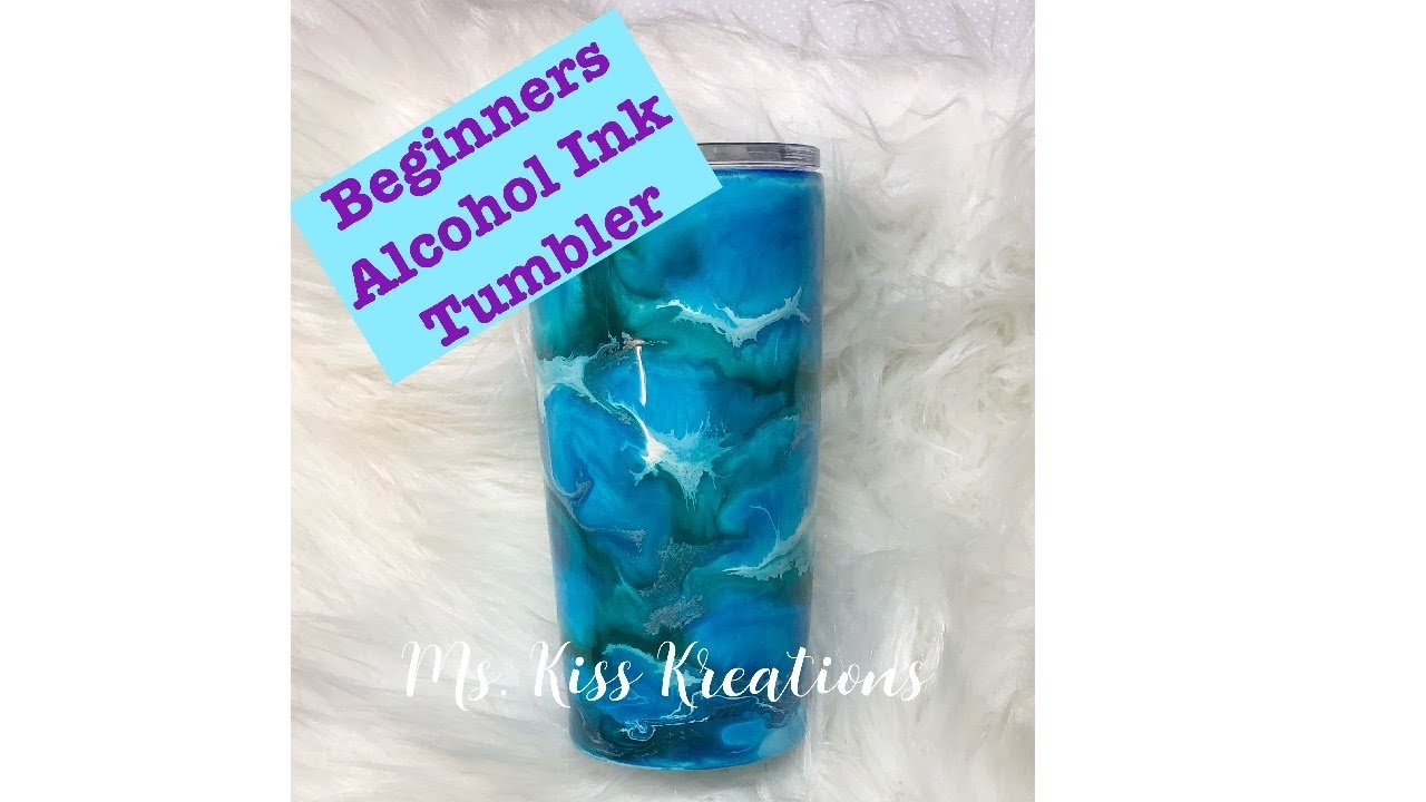 Beginners Alcohol Ink Tumbler