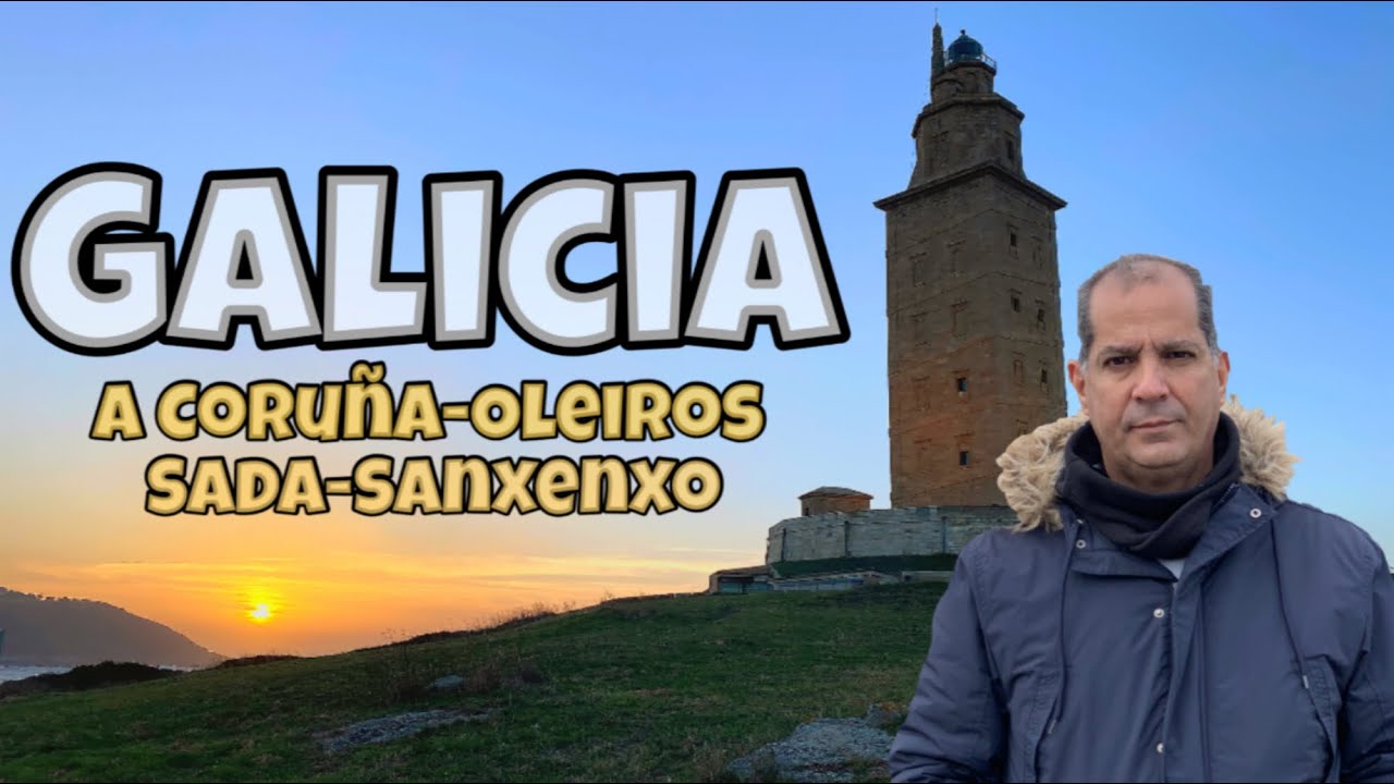 Quer ver en A Coruña. Santiago, Sada, Oleiros y  Sanxenxo. 🇪🇸
