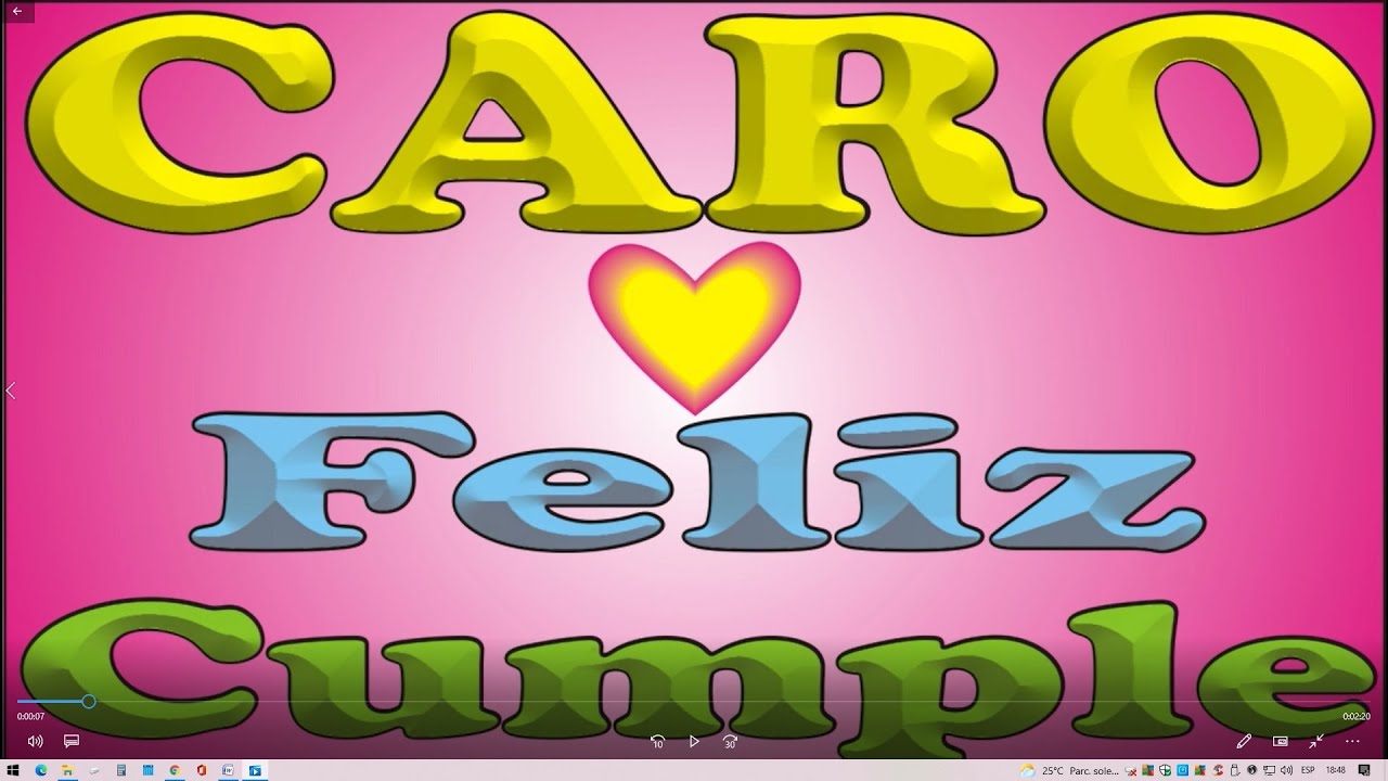 FELIZ CUMPLE - CARO - DEDICADO - FELIZ CUMPLEAÑOS PERSONALIZADO