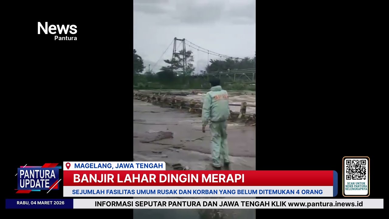 Banjir lahar dingin di lereng gunung Merapi Magelang rusak fasilitas umum dan 4 warga hilang