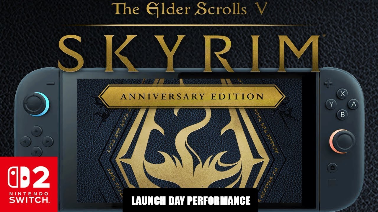 The Elder Scrolls V Skyrim Switch 2 Anniversary Edition: Launch Day Performance