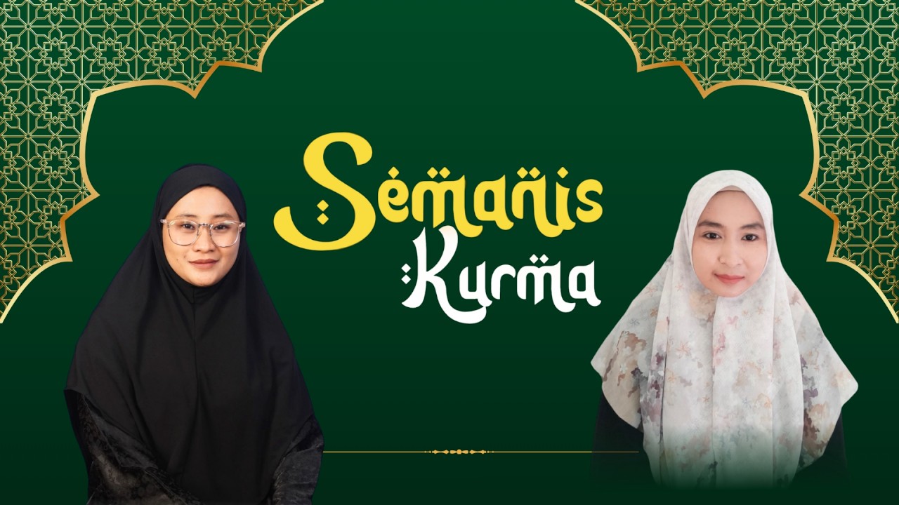 SEMANIS KURMA || EDISI JUMAT 20 FEBRUARI 2026