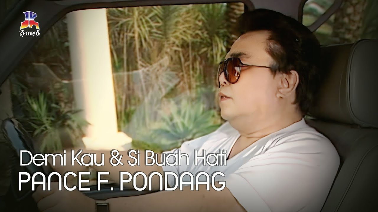 Pance F. Pondaag - Demi Kau & Si Buah Hati (Official Music Video)