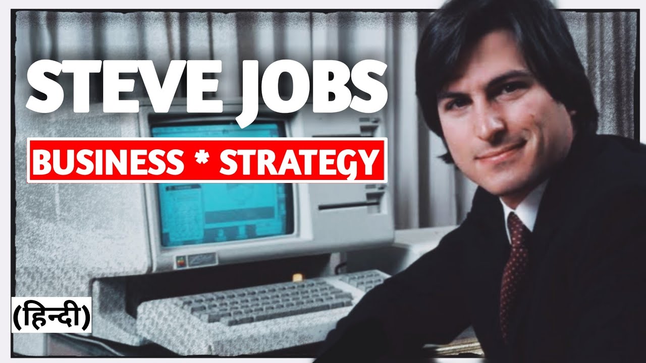 Learn Business From Steve Jobs | Apple Secret Business Strategy (Hindi)