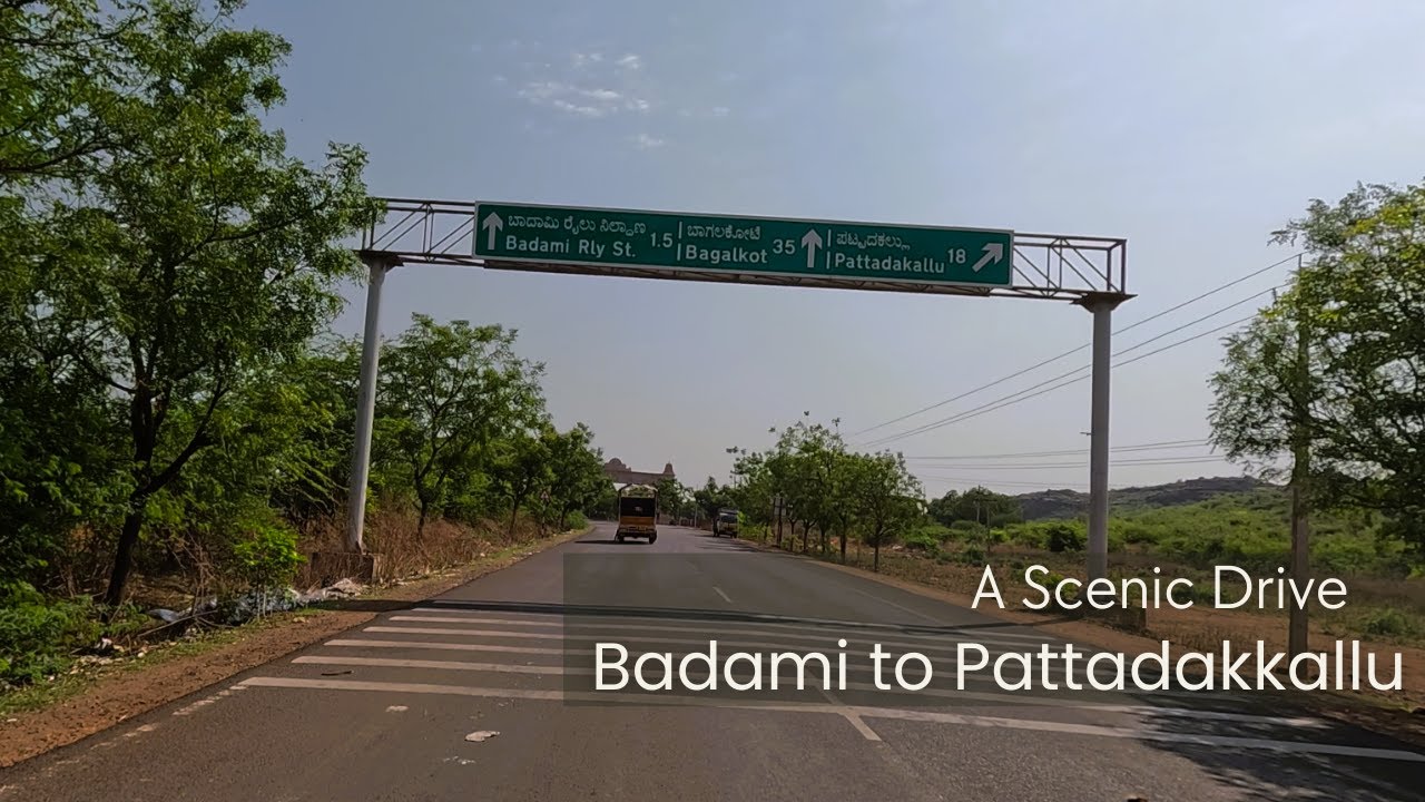 Badami to Pattadakal | Scenic Drive | Journey Through Chalukyan Heritage