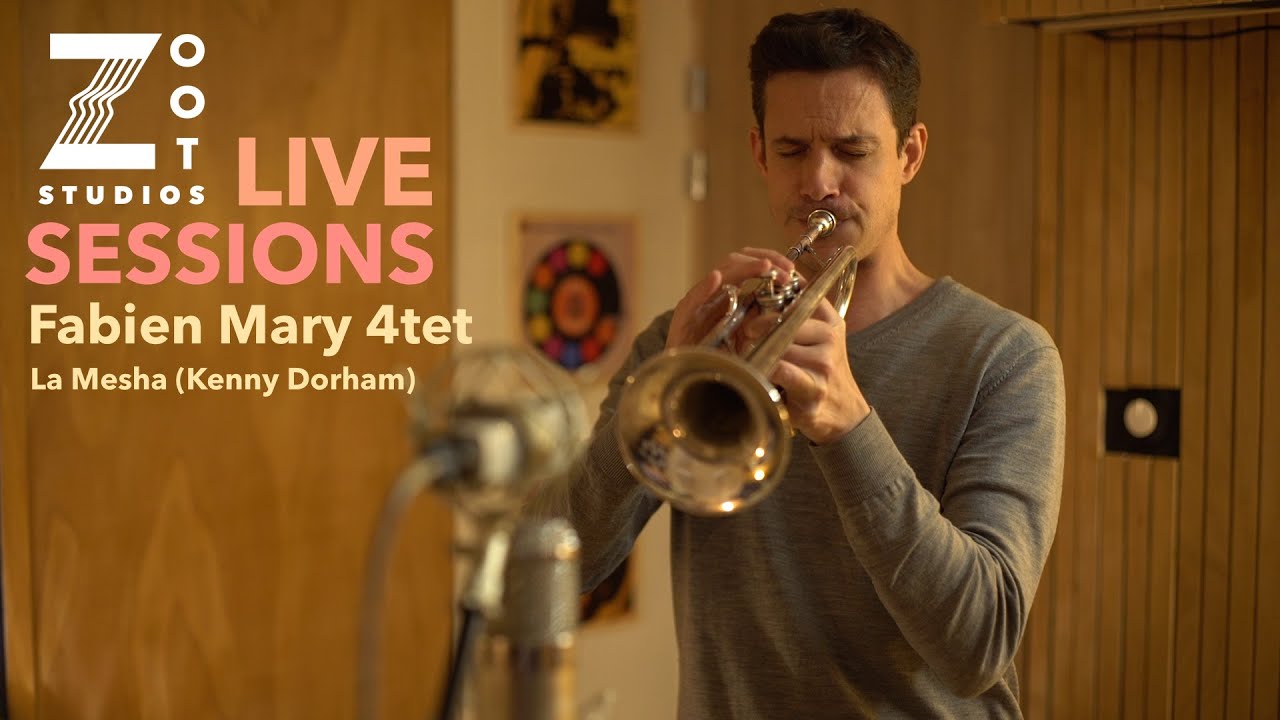 Fabien Mary 4tet - La Mesha (Kenny Dorham) // Zoot Studios Live Session #5
