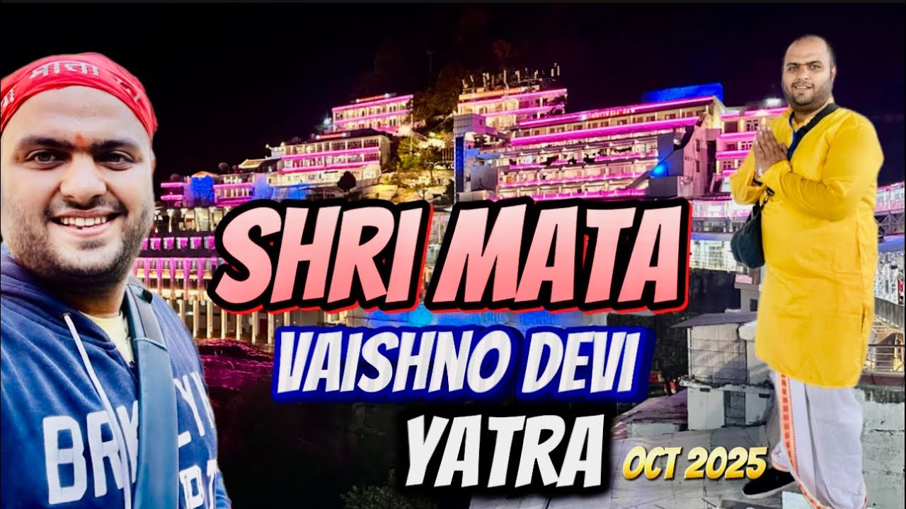 Vaishno Devi Yatra Vlog Oct 2025 | Spiritual Journey, Darshan & Travel Experience