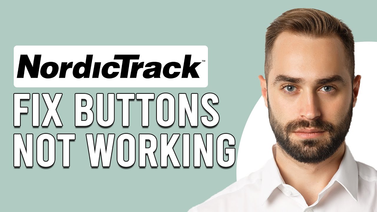 How To Fix Nordictrack Buttons Not Working (Simple Solution To Fix Nordictrack Buttons Not Working)