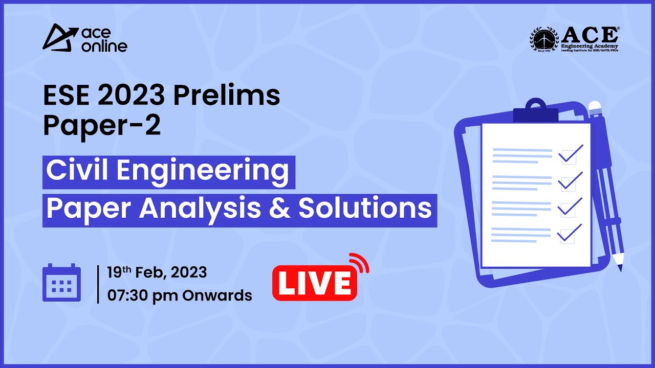 ESE 2023 Prelims Paper - 2 | Civil Engineering Paper Analysis & Solutions | ACE Online