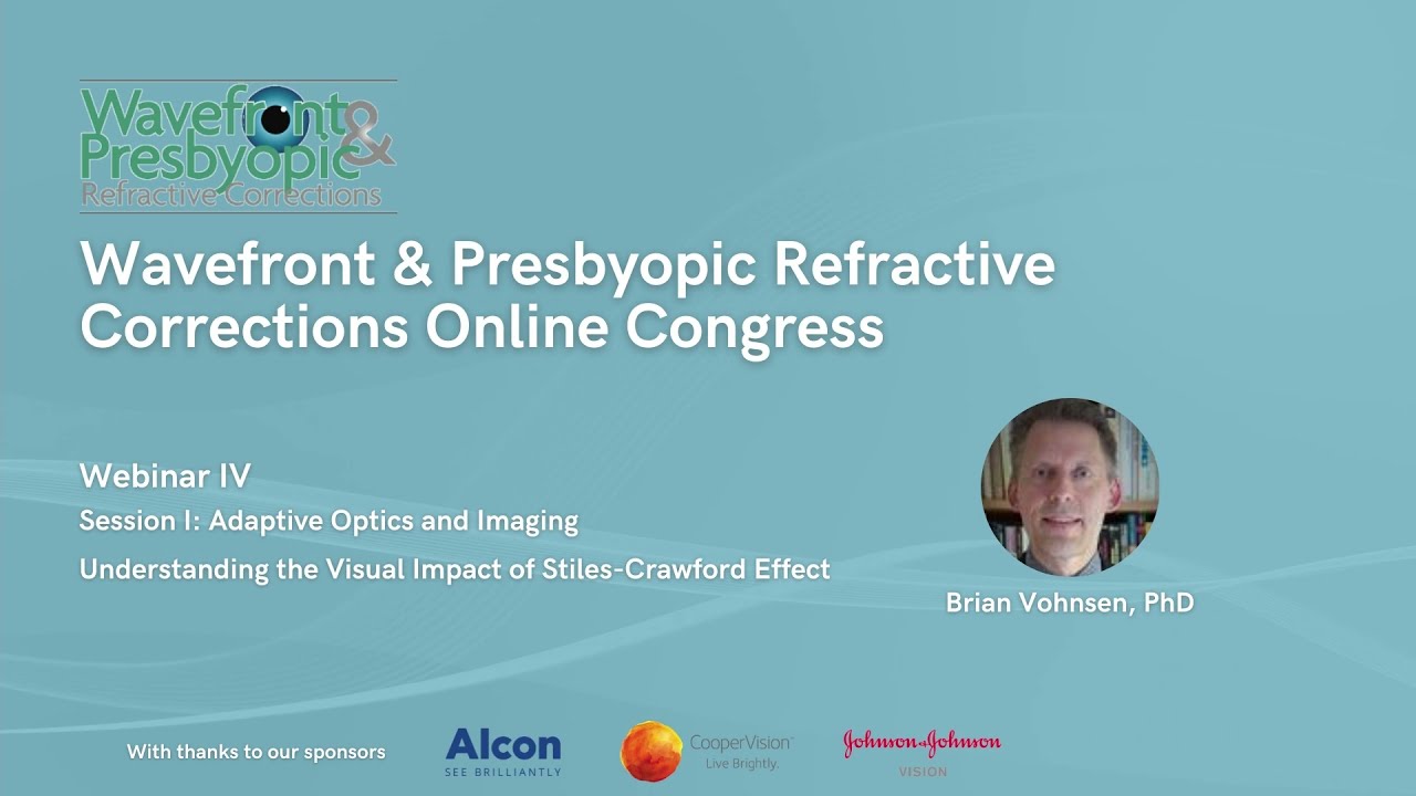 Wavefront Congress Webinar IV   Brian Vohnsen