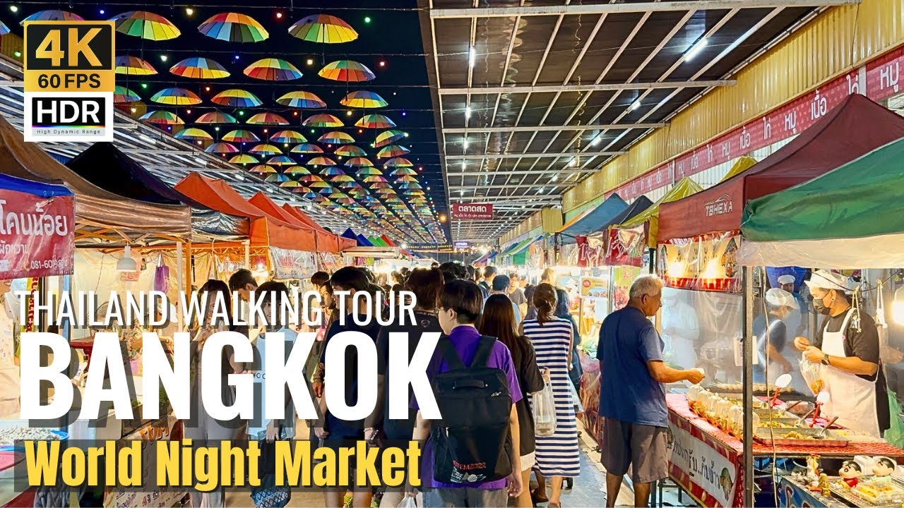 [BANGKOK] World Night Market 