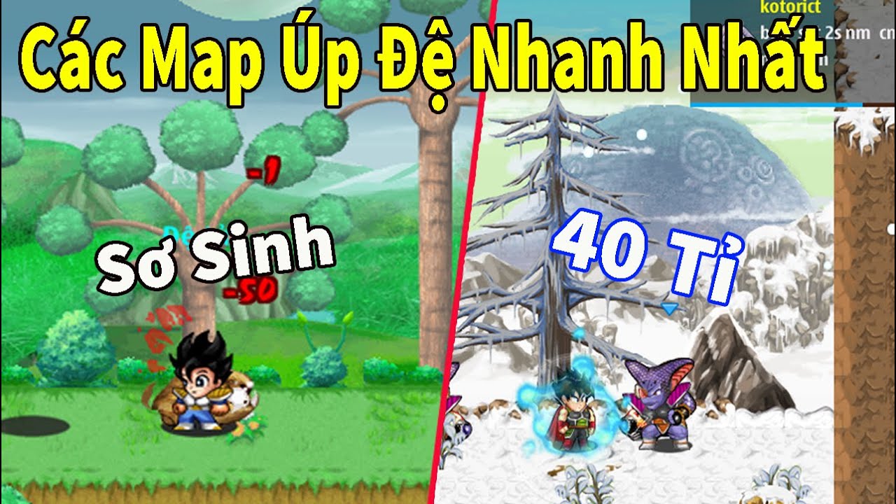 [Nro] Tổng Hợp Các Map Úp Đệ Tử Nhanh Nhất Trong Game Ngọc Rồng Online