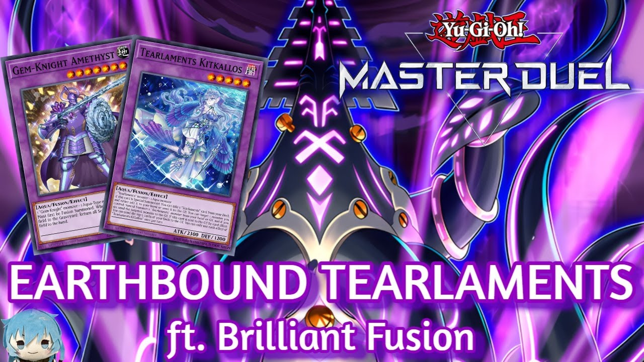 EARTHBOUND TEARLAMENTS ft. Gem-Knights - Yu-Gi-Oh! Master Duel